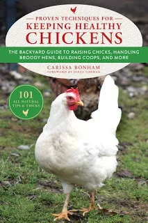 Best book for beginning chicken keepers - Proven Techniques for keeping healthy chickens by Carissa Bonham Book cover for Proven Techniques for Keeping Healthy Chickens by Carissa Bonham