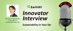 Earth911 Podcast: Implasticfree.com’s Simona Paganetto on...