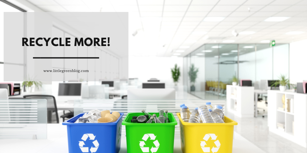 recycle more to make your business sustainable